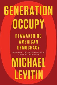 Generation Occupy - Levitin, Michael