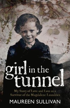 Girl in the Tunnel - Sullivan, Maureen