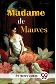 Madame De Mauves