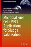 Microbial Fuel Cell (MFC) Applications for Sludge Valorization