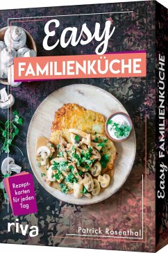 Easy Familienküche - Rosenthal, Patrick