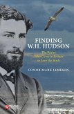 Finding W. H. Hudson (eBook, ePUB)