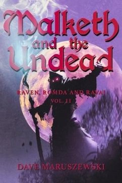 Malketh and the Undead: Volume 2 - Maruszewski, Dave