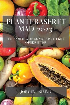 Plantebaseret Mad 2023 - Eklund, Jørgen