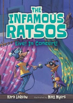 The Infamous Ratsos Live! in Concert! - Lareau, Kara