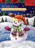 In Recital(r) with Popular Christmas Music, Book 1