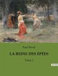 LA REINE DES ÉPÉES - Bild 1