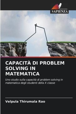 CAPACITÀ DI PROBLEM SOLVING IN MATEMATICA - Rao, Velpula Thirumala