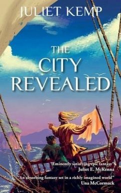 The City Revealed: Book 4 of the Marek series - Kemp, Juliet