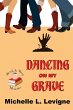 Dancing on My Grave. Book & Mug... - Bild 1