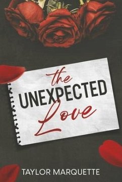 The Unexpected Love - Marquette, Taylor