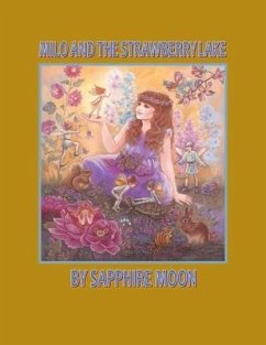 Milo and the Strawberry Lake - Moon, Sapphire