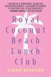 Royal Coconut Beach Lunch Club - Bild 1