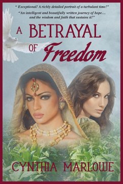 A Betrayal of Freedom - Marlowe, Cynthia