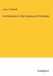 An Introduction to the Evidences of... - Bild 1