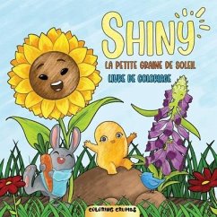 Shiny - La Petite Graine De Soleil - Coloring Crumbs