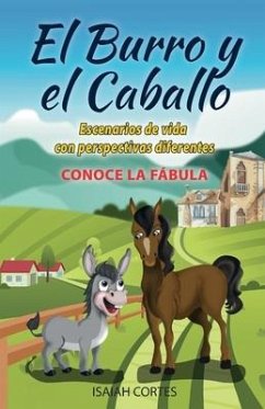 El burro y el caballo - Cortes, Isaiah