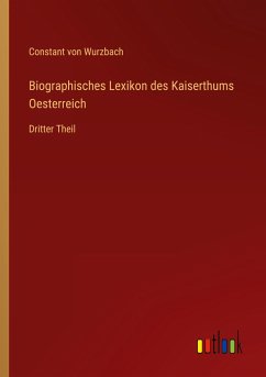 Biographisches Lexikon des Kaiserthums Oesterreich