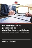 Un manuel sur le processus de planification stratégique