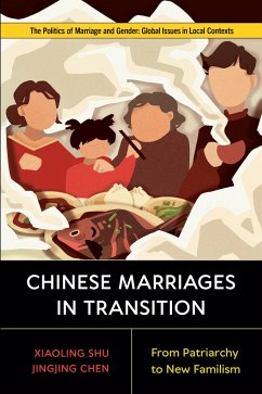 Chinese Marriages in Transition - Chen, Jingjing; Shu, Xiaoling