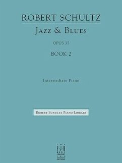 Jazz & Blues, Op. 37, Book 2