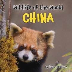 Wildlife of the World: China - Lansdown, Hugh