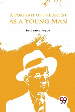 A Portrait of the Artist as a Young Man - Joyce, James