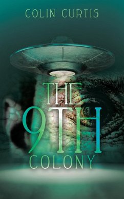 The 9Th Colony - Curtis, Colin