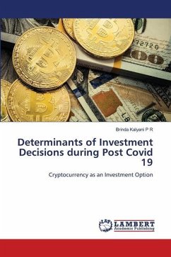 Determinants of Investment Decisions during Post Covid 19 - Kalyani P R, Brinda