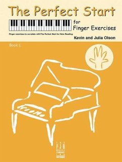 The Perfect Start for Finger Exercises, Book 1