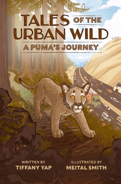 Cover Tales of the Urban Wild: A Puma's Journey