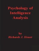 Psychology of Intelligence Analysis