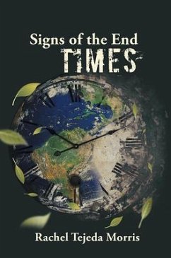 Signs of the end times (eBook, ePUB) - Morris, Rachel
