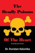 The Deadly Poisons Of the Heart:... - Bild 1
