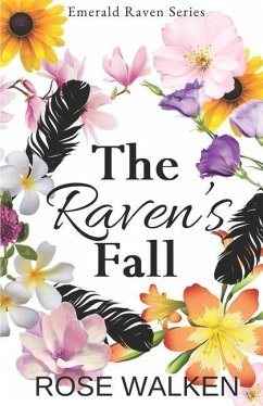 The Raven's Fall: Emerald Raven Series - Walken, Rose