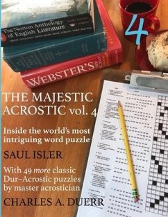 The Majestic Acrostic: Volume 4 - Duerr, Charles A.; Isler, Saul