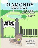 Diamond's Dog Day at the Dog Park: A Counting Book