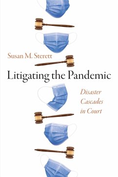 Litigating the Pandemic - Sterett, Susan M