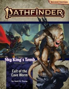 Pathfinder Adventure Path: Cult of the Cave Worm (Sky King's Tomb 2 of 3) (P2) - Young, Scott D