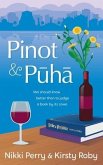 Pinot and Puha
