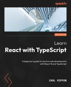 Learn React with TypeScript - Second Edition - Rippon, Carl