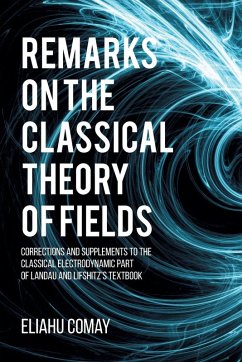 Remarks on The Classical Theory of Fields - Comay, Eliahu