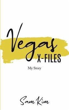 Vegas X-Files: My Story - Kim, Sam