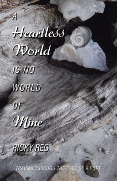 Cover A Heartless World Is No World of Mine