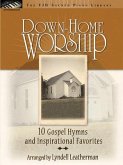 Down-Home Worship