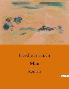 Mao - Huch, Friedrich