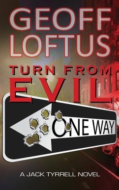 Turn From Evil - Loftus, Geoff