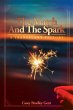 The Match And The Spark - Bild 1