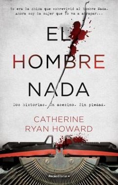 El Hombre NADA / The Nothing Man - Howard, Catherine Ryan