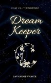 Dream Keeper